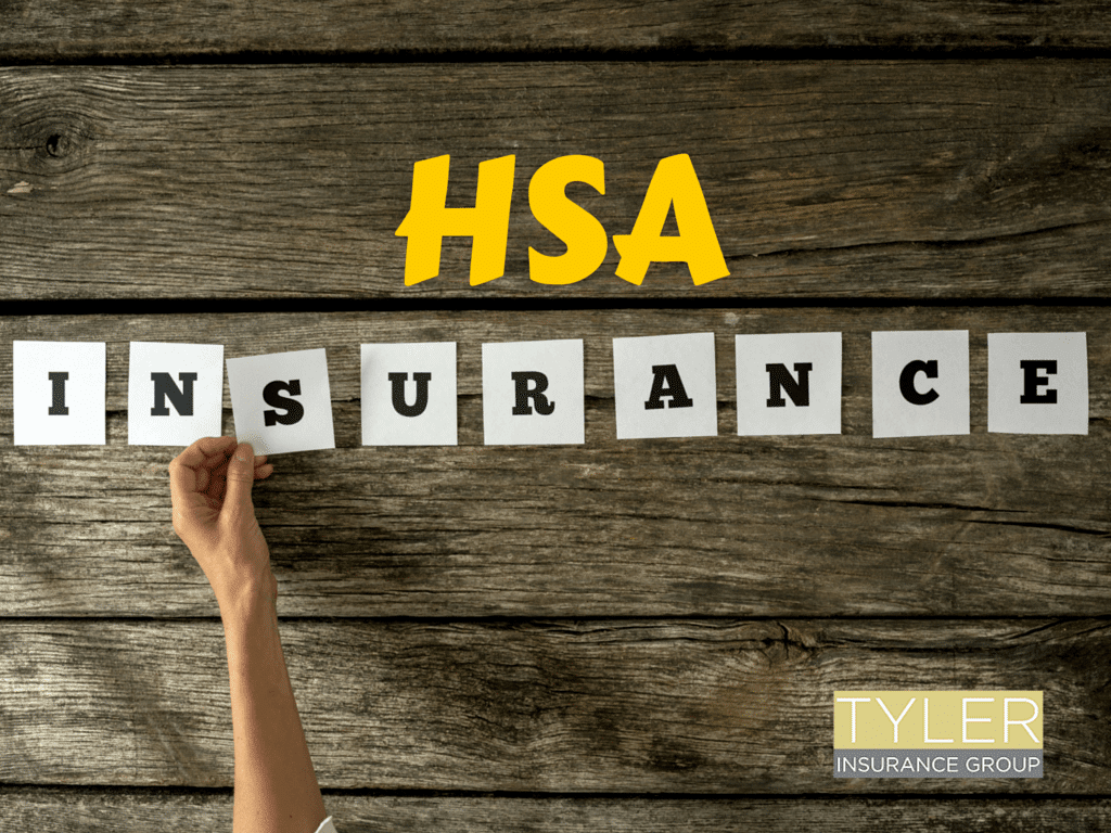 HSA Insurance - Tyler Insurance Group